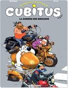 Couverture du livre « Les nouvelles aventures de Cubitus t.8 ; la guerre des boulons » de Michel Rodrigue et Erroc aux éditions Lombard