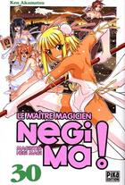 Couverture du livre « Negima Tome 30 » de Ken Akamatsu aux éditions Pika