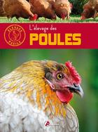 Couverture du livre « L'elevage des poules » de  aux éditions Artemis