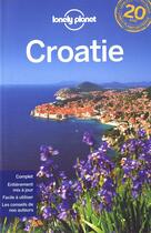 Couverture du livre « Croatie (6e édition) » de  aux éditions Lonely Planet France