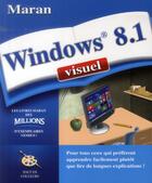 Couverture du livre « Windows 8 visuel » de Ruth Maran et Diane Koers aux éditions Ma