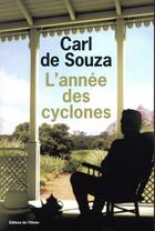 Couverture du livre « L'année des cyclones » de Carl De Souza aux éditions Editions De L'olivier
