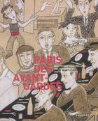 Couverture du livre « Paris des avant-gardes » de Alain Rustenholz aux éditions Parigramme