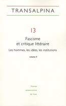 Couverture du livre « REVUE TRANSALPINA T.13 ; fascisme et critique littéraire ; les hommes, les idées, les institutions t.2 » de Del Vento Christian aux éditions Pu De Caen