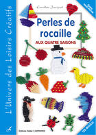 Couverture du livre « Perles de rocaille aux quatre saisons t.5 » de Caroline Jacquet aux éditions Editions Carpentier