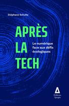 Couverture du livre « Ecologie et numérique » de Stephane Schultz aux éditions Apogee