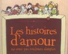 Couverture du livre « Histoires D'Amour Ne Sont Pas Tjs Simples (Les) » de Ben Kemoun/Chatellar aux éditions Tourbillon