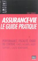 Couverture du livre « Assurance-vie, le guide pratique 2005 (édition 2005) » de Eric Giraud aux éditions Prat