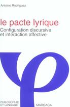 Couverture du livre « Pacte lyrique » de Rodriguez A aux éditions Mardaga Pierre