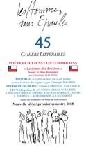 Couverture du livre « Les Hommes sans Épaules n°45 : Poètes chiliens comtemporains, le temps des brasiers » de Les Hse aux éditions Hommes Sans Epaules