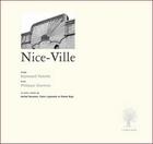 Couverture du livre « Nice-ville » de P./ Valente Chartron aux éditions L'amourier