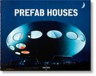 Couverture du livre « Prefab houses » de Peter Gossel et Arnt Cobbers et Oliver Jahn aux éditions Taschen