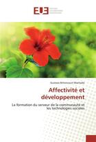 Couverture du livre « Affectivite et developpement » de Machado-G aux éditions Editions Universitaires Europeennes