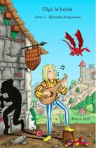 Couverture du livre « Serenade dragonique t.1 » de Bert Patrick aux éditions Chapitre.com