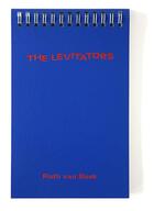 Couverture du livre « Ruth van beek the levitators » de Van Beek Ruth aux éditions Rvb Books