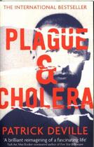 Couverture du livre « PLAGUE AND CHOLERA » de Patrick Deville aux éditions Abacus