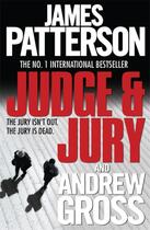 Couverture du livre « Judge and jury » de James Patterson et Andrew Gross aux éditions 