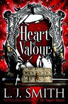 Couverture du livre « Heart of Valour » de L. J. Smith aux éditions Simon And Schuster Uk