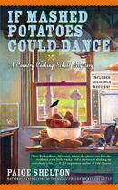 Couverture du livre « If Mashed Potatoes Could Dance » de Shelton Paige aux éditions Penguin Group Us
