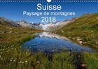 Couverture du livre « Suisse paysage de montagnes 2018 calendrier mural 2018 din a - un voyage a travers toutes les » de Schaenzer S aux éditions Calvendo