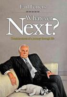 Couverture du livre « Whatever Next? » de Ferrerrs Earl aux éditions Biteback Publishing Digital