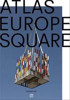 Couverture du livre « Atlas europe square » de Mettler Yves aux éditions Mit Press