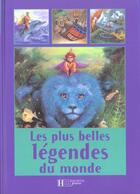 Couverture du livre « Recueil mythes et legendes » de Gilles Ragache aux éditions Le Livre De Poche Jeunesse