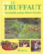 Couverture du livre « Le Truffaut 1999 » de Patrick Mioulane aux éditions Larousse