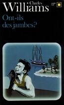 Couverture du livre « Ont-ils des jambes ? » de Charles Williams aux éditions Gallimard