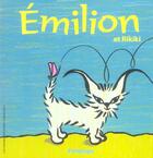 Couverture du livre « Emilion et rikiki » de Penelope aux éditions Gallimard-jeunesse