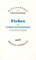 Couverture du livre « Fiches » de Ludwig Wittgenstein aux éditions Gallimard