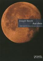 Couverture du livre « Aux abois » de Joseph Smith aux éditions Denoel