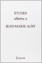 Couverture du livre « Études offertes à Jean-Marie Auby » de  aux éditions Dalloz