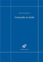 Couverture du livre « Concorde et vérité » de Sebastien Morlet aux éditions Belles Lettres