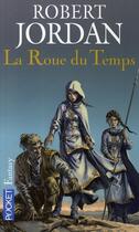 Couverture du livre « La roue du temps Tome 1 » de Robert Jordan aux éditions Pocket