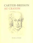 Couverture du livre « Au crayon » de Cartier-Bresson Henr aux éditions Cahiers Dessines