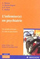 Couverture du livre « L'infirmier(e) et les soins en psychiatrie » de Laurent Morasz aux éditions Elsevier-masson