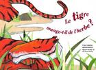 Couverture du livre « Le tigre mange-t-il de l'herbe ? » de Hyeon-Jeong An et Se-Yeon Jeong aux éditions Ricochet