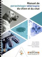 Couverture du livre « Manuel de parasitologie vétérinaire du chien et du chat » de Marco Genchi et Giorgio Traldi et Claudio Genchi aux éditions Med'com