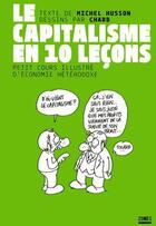 Couverture du livre « Le capitalisme en dix leçons » de Michel Husson aux éditions Zones