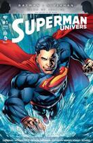 Couverture du livre « Superman Univers n.1 » de  aux éditions Urban Comics Press