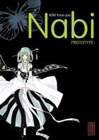 Couverture du livre « Nabi ; prototype » de Yeon-Joo Kim aux éditions Kana