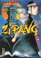 Couverture du livre « Zipang Tome 29 » de Kaiji Kawaguchi aux éditions Kana