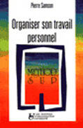 Couverture du livre « Organiser Son Travail Personnel » de Samson aux éditions Organisation