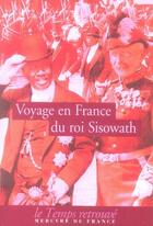 Couverture du livre « Voyage en france du roi sisowath » de Thiounn C V. aux éditions Mercure De France