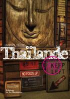 Couverture du livre « Thaïlande » de Gaspard Walter aux éditions La Martiniere