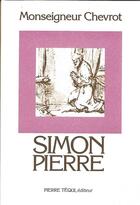 Couverture du livre « Simon Pierre » de Georges Chevrot aux éditions Tequi