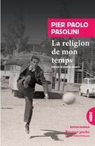 Couverture du livre « La religion de mon temps » de Pier Paolo Pasolini aux éditions Rivages