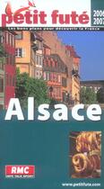 Couverture du livre « ALSACE (edition 2006-2007) » de Collectif Petit Fute aux éditions Le Petit Fute