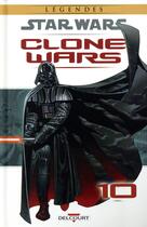 Couverture du livre « Star Wars ; clone wars t.10 » de John Ostrander aux éditions Delcourt